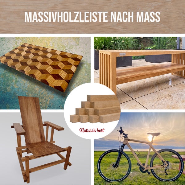 Massivholzleiste nach Maß: Schneidebrett, Holzbank, Sessel, Holzleisten und Fahrrad aus Holz.