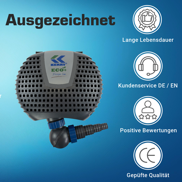 Kerry Eco plus Teichpumpe mit Merkmalen: lange Lebensdauer, Kundenservice in Deutsch und Englisch, positive Bewertungen und geprüfte CE Qualität.
