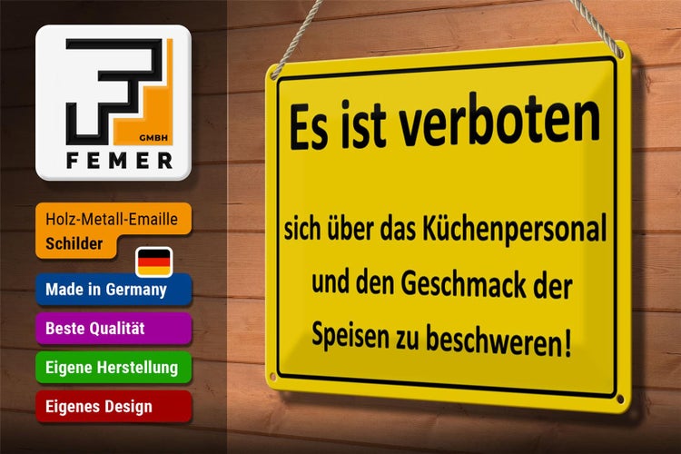 Blechschild Spruch 30x20cm Verboten über Küchenpersonal