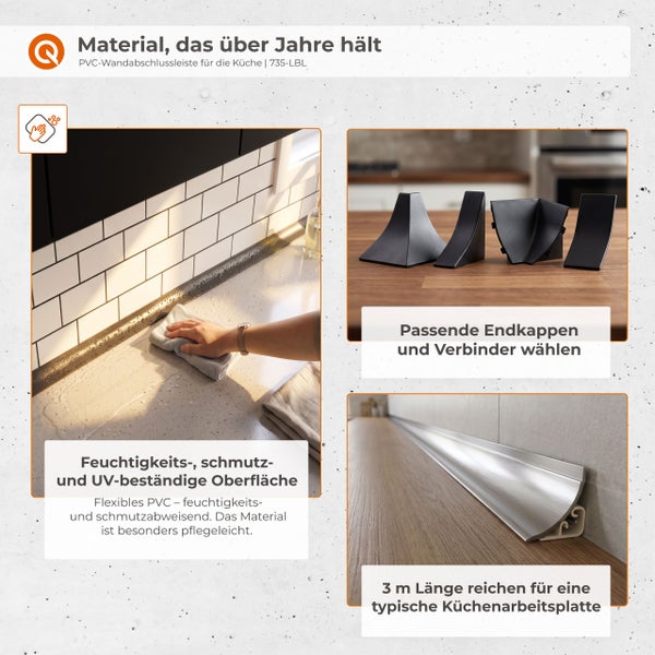 PVC-Wandabschlussleiste für Küchenarbeitsplatten mit Details zu Montage, Zubehör und Pflegeeigenschaften.