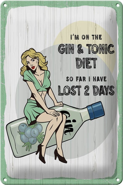 Blechschild Spruch Pinup I´m on the Gin & Tonic Diet 20x30cm