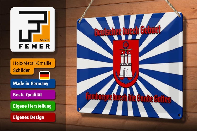 Blechschild Spruch 30x20cm Hamburger durch die Gnade