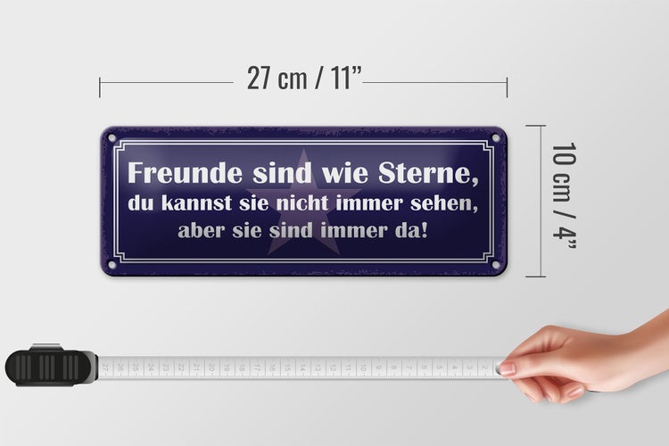 Blechschild Spruch 27x10cm Freunde wie Sterne nicht sehen Dekoration