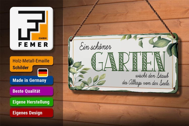 Blechschild Spruch 27x10cm ein schöner Garten wischt Staub Dekoration