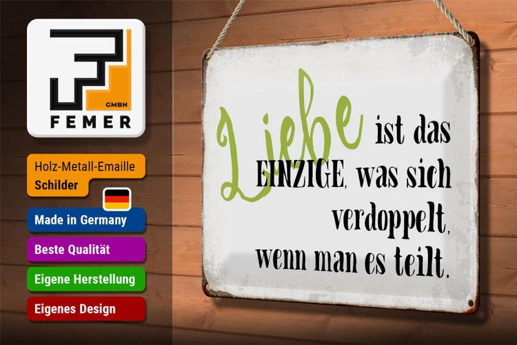 Blechschild Spruch 30x20cm Liebe ist das einzige was sich