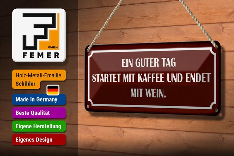 Blechschild Spruch 27x10cm ein guter Tag startet mit Kaffee Dekoration
