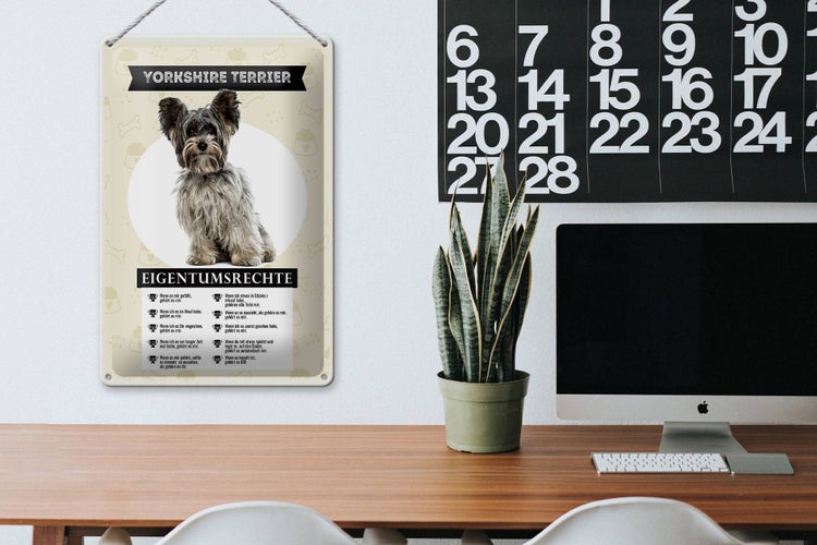 Blechschild Spruch 20x30cm Yorkshire Terrier Eigentumsrechte