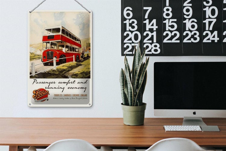 Blechschild Spruch 20x30cm Foden Bus Tour comfort economy