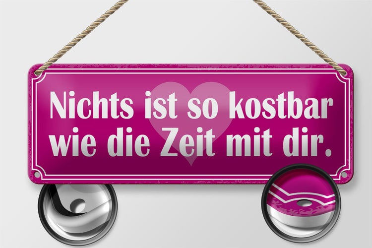 Blechschild Spruch 27x10cm Zeit mit dir ist so kostbar Herz Dekoration