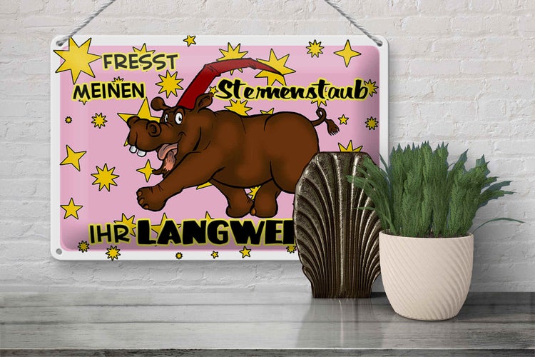 Blechschild Spruch 30x20cm Fresst meinen Sternenstaub