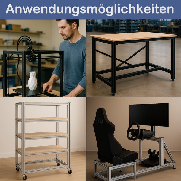 Anwendungsbeispiele für eine Werkbank mit Aluminiumprofilen, ein Regal mit Aluminiumprofilen, einen 3-D Drucker und einen Fahrsimulator