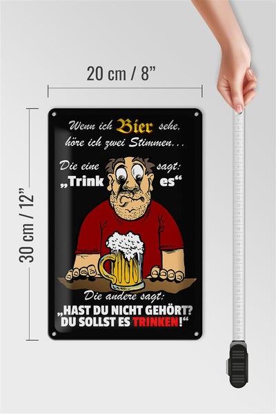 Blechschild Spruch 20x30cm wenn ich Bier sehe höre ich 2