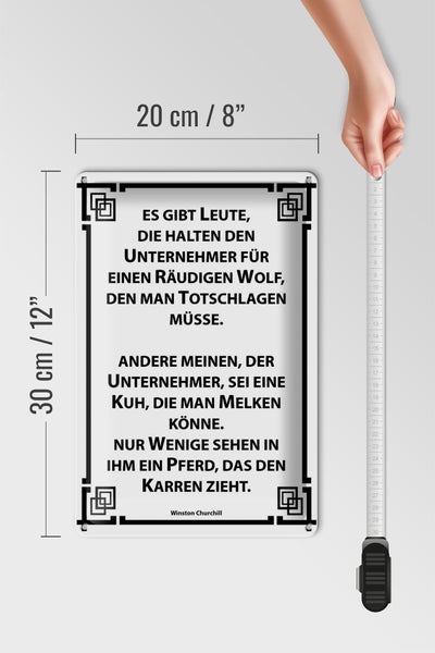 Blechschild Spruch 20x30cm Leute, die halten Unternehmer