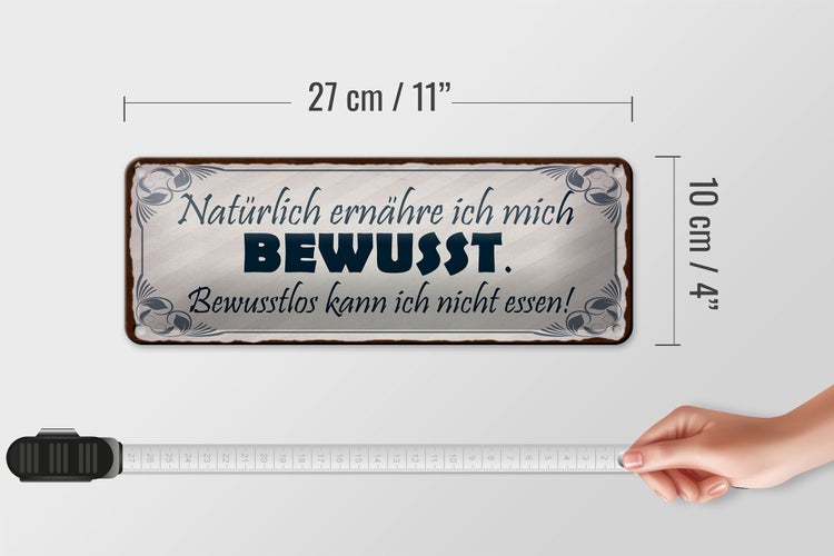 Blechschild Spruch 27x10cm natürlich ernähre mich bewusst Dekoration