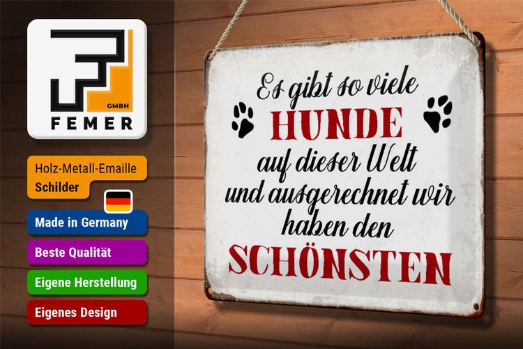 Blechschild Spruch 30x20cm es gibt so viele Hunde Schild