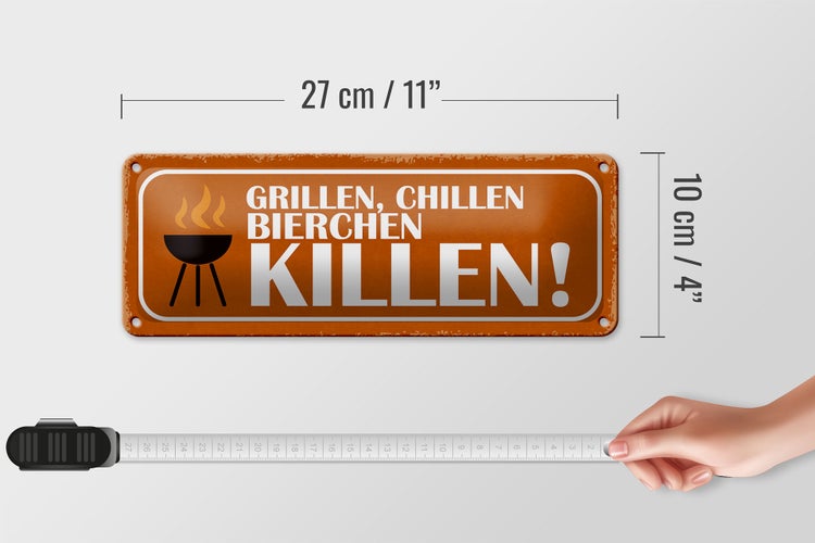 Blechschild Spruch 27x10cm grillen chillen Bierchen killen Dekoration