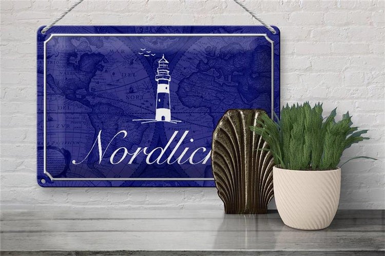 Blechschild Spruch 30x20cm Nordlicht Meer Leuchtturm