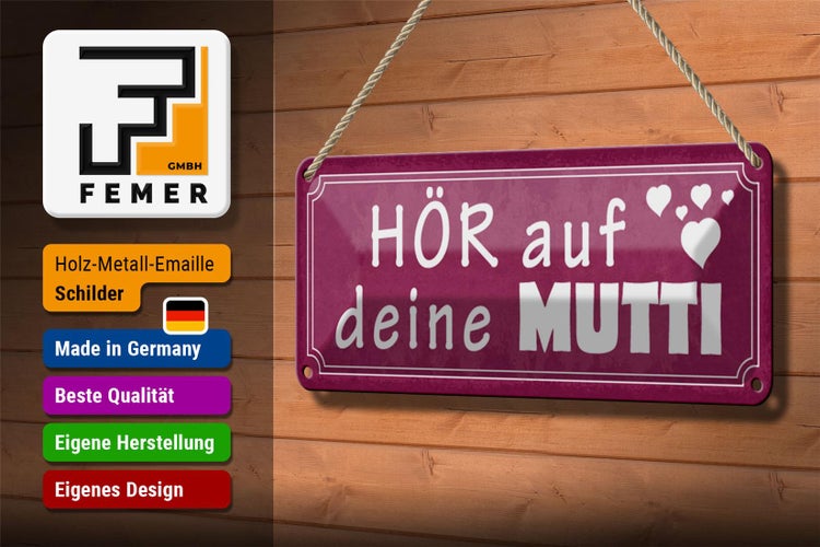 Blechschild Spruch 27x10cm hör auf deine Mutti Herzen rosa Schild