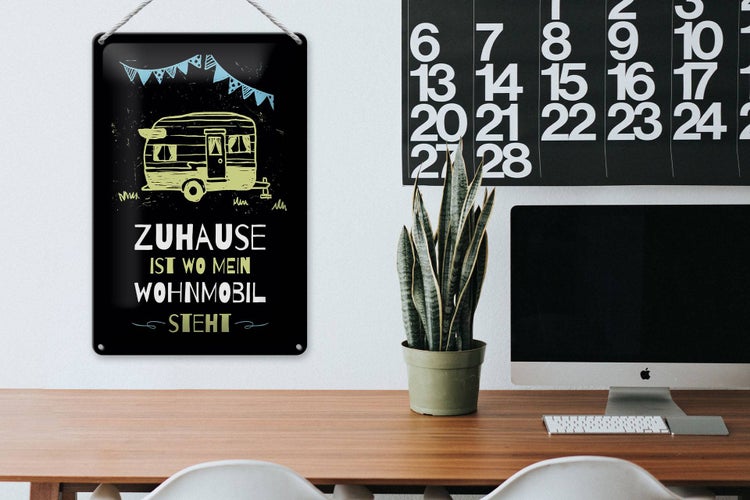 Blechschild Spruch Zuhause ist wo mein Wohnmobil 20x30cm