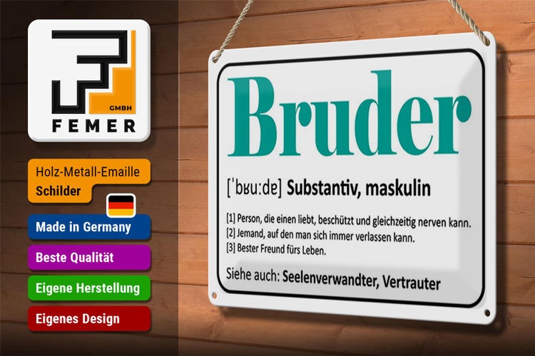 Blechschild Spruch 30x20cm Bruder Person die einen liebt