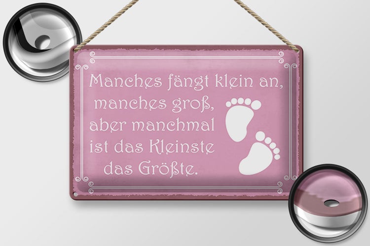 Blechschild Spruch 30x20cm manches fängt klein an manches