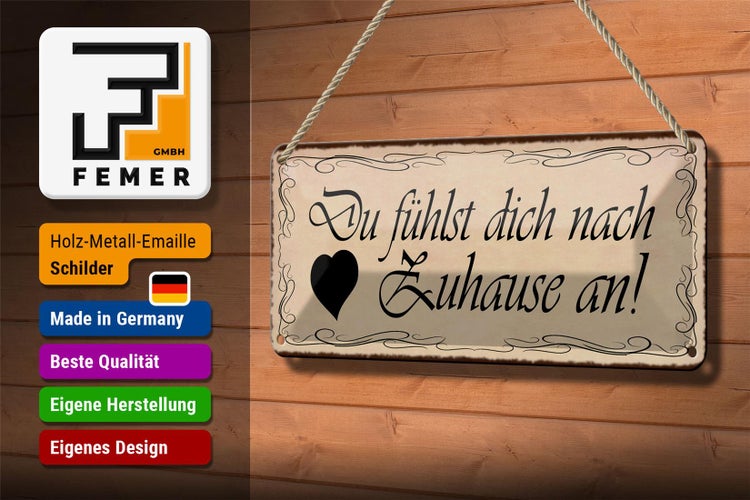 Blechschild Spruch 27x10cm Du fühlst dich nach Zuhause an