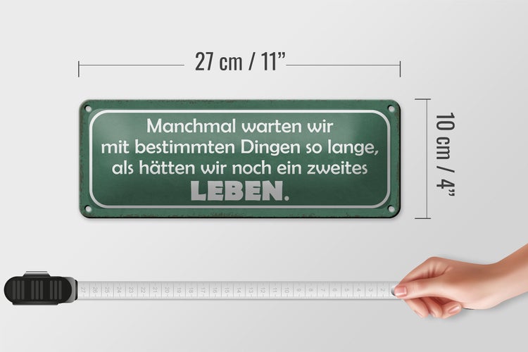 Blechschild Spruch 27x10cm manchmal warten wie so lange als Dekoration