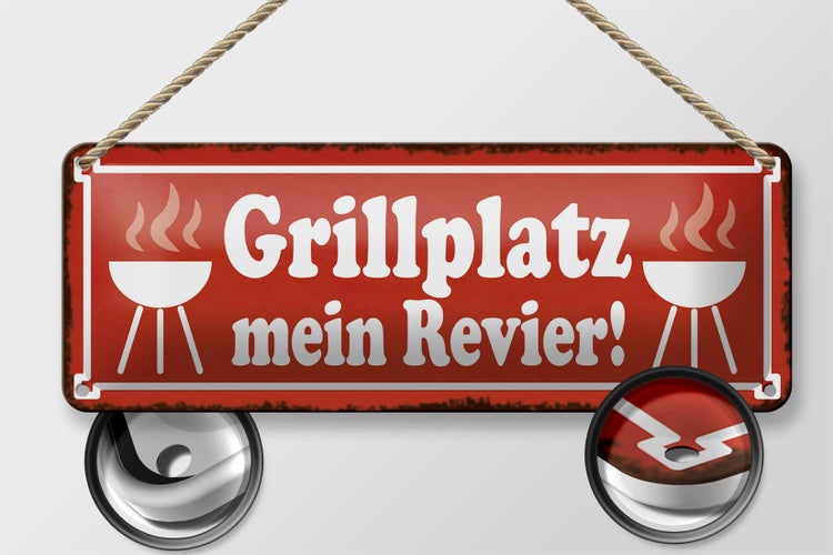 Blechschild Spruch 27x10cm Grillplatz mein Revier Grillen Dekoration