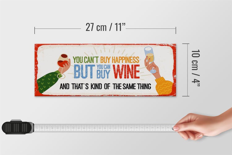 Holzschild Spruch Wein Can´t buy happines but Wine 27x10cm