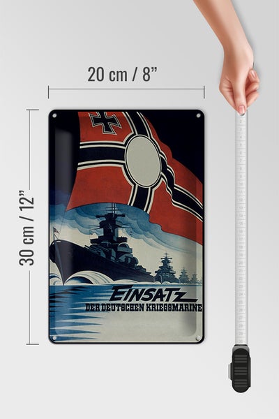 Blechschild Spruch 20x30cm Einsatz deutsche Kriegsmarine