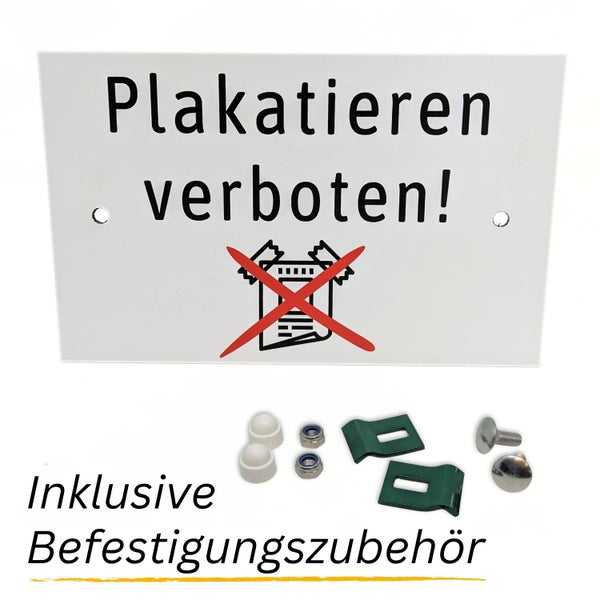 Plakatieren verboten Schild mit Befestigungszubehör