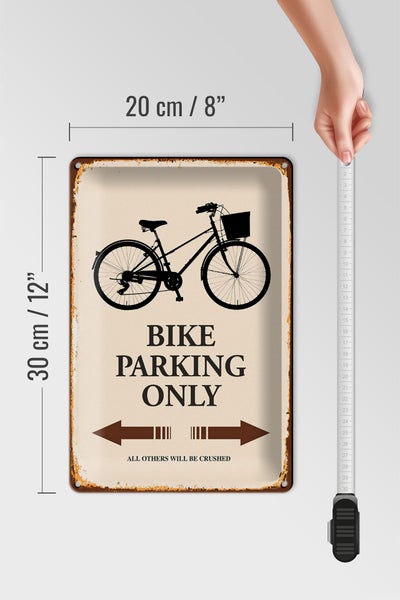 Blechschild Spruch 20x30cm Bike parking only Fahrrad parken