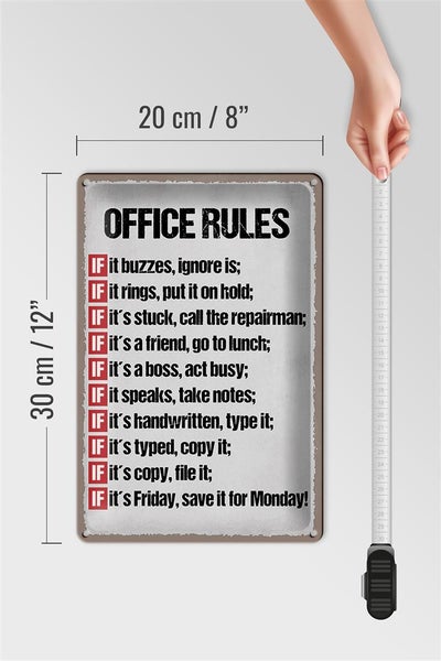 Blechschild Spruch 20x30cm Office rules it buzzes ignore it