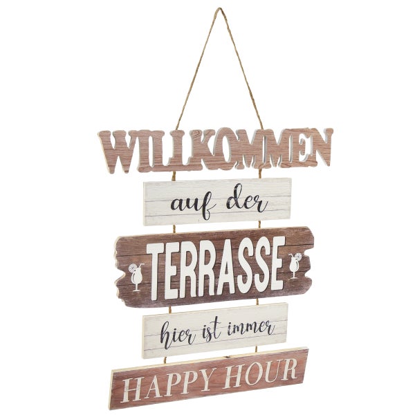 Dekoratives Holzschild mit dem Aufdruck Willkommen auf der Terrasse hier ist immer Happy Hour für den Außenbereich