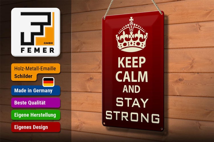 Blechschild Spruch 20x30cm Keep Calm and stay strong