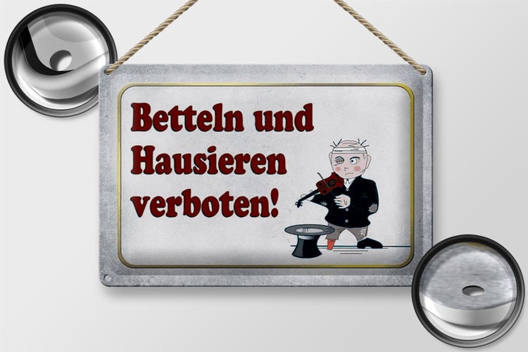 Blechschild Hinweis 30x20cm betteln Hausieren verboten
