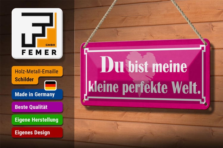 Blechschild Spruch 27x10cm Du bist meine perfekte Welt Dekoration