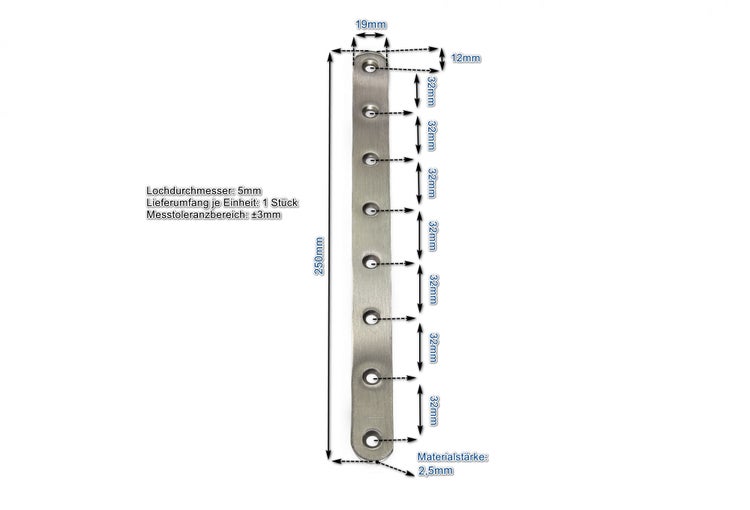 Flachverbinder aus Metall mit 8 Löchern, 250 Millimeter lang, 19 Millimeter breit, 2,5 Millimeter stark, Lochdurchmesser 5 Millimeter.