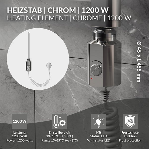 Elektrischer Heizstab Chrom 1200 Watt, einstellbar 13 bis 65 Grad Celsius, mit Status-LED und Frostschutzfunktion.