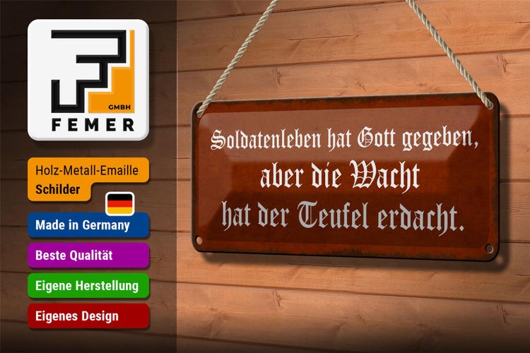 Blechschild Spruch 27x10cm Soldatenleben hat Gott gegeben Dekoration