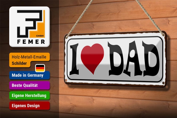 Blechschild Spruch 27x10cm I love Dad Papa Dekoration