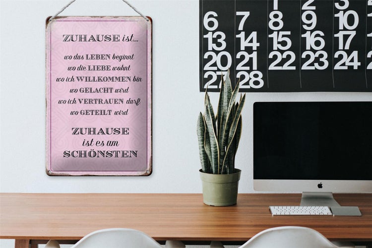 Blechschild Spruch 20x30cm Zuhause ist es am schönsten