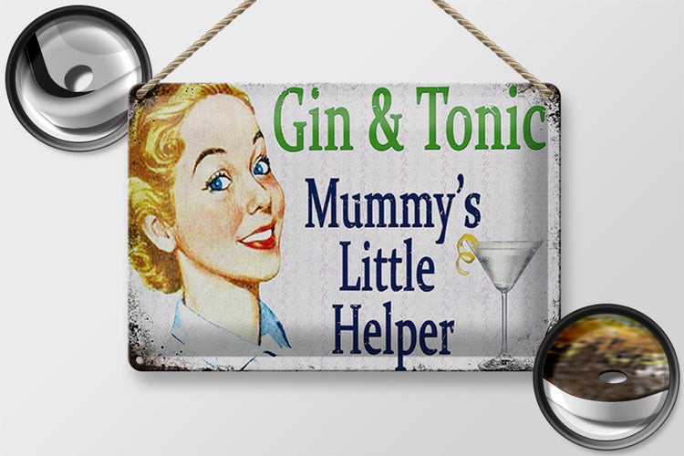 Blechschild Spruch 30x20cm Gin Tonic Mummy´s little helper