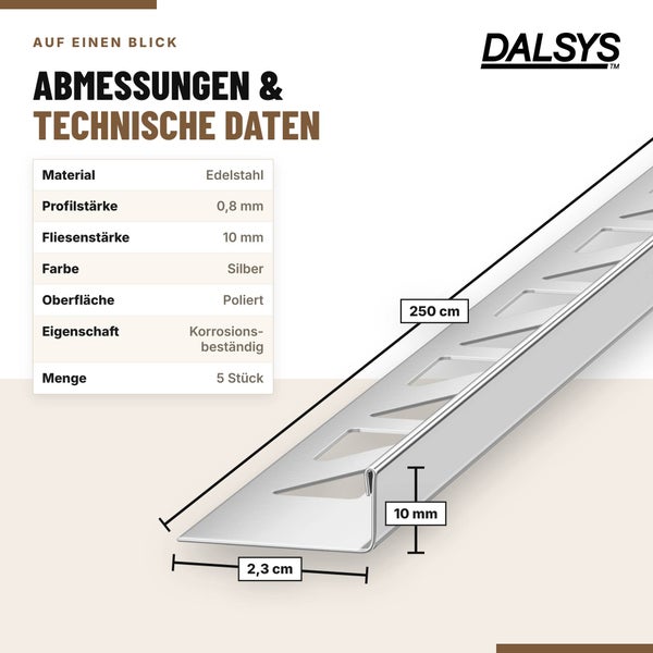 Dalsys Fliesenprofil aus poliertem Edelstahl mit 10 Millimeter Stärke und 250 Zentimeter Länge zur Kantenabschlusssicherung.