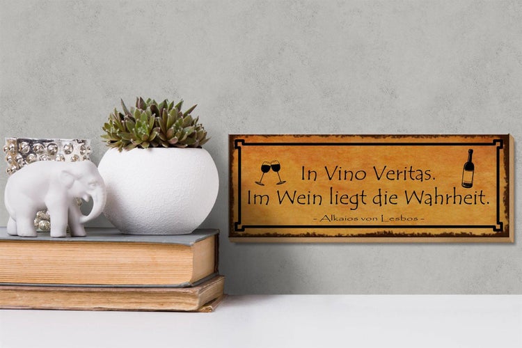 Holzschild Spruch 27x10cm in Vino Veritas im Wein Wahrheit
