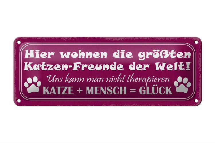 Blechschild Spruch 27x10cm Katze + Mensch = Glück Dekoration