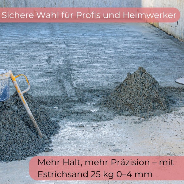Estrichsand 25 Kg 0 - 4 mm Quarzsand Sand Zuschlagstoff für Estrich für Stukturputz Mörtelsand Estrichsand verdichten