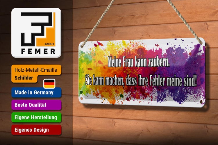 Blechschild Spruch 27x10cm meine Frau kann zaubern Dekoration