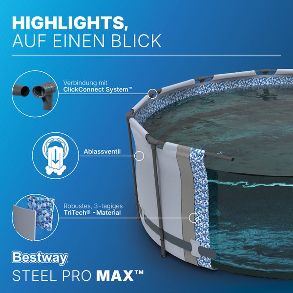 Bestway Steel Pro MAX Pool mit ClickConnect System, Ablassventil und robustem dreilagigem TriTech Material. Bestway Logo.
