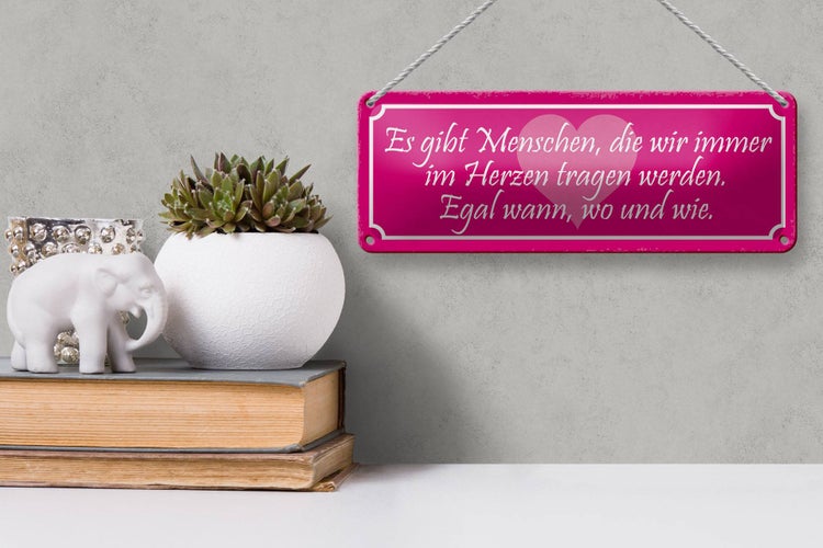 Blechschild Spruch 27x10cm Menschen wir im Herzen tragen Dekoration
